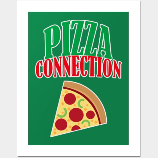 Pizza connection outlet